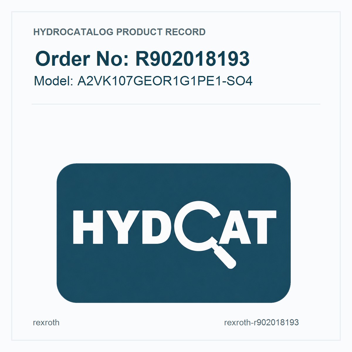 R902018193 A2VK107GEOR1G1PE1-SO4 Hydraulic Pump