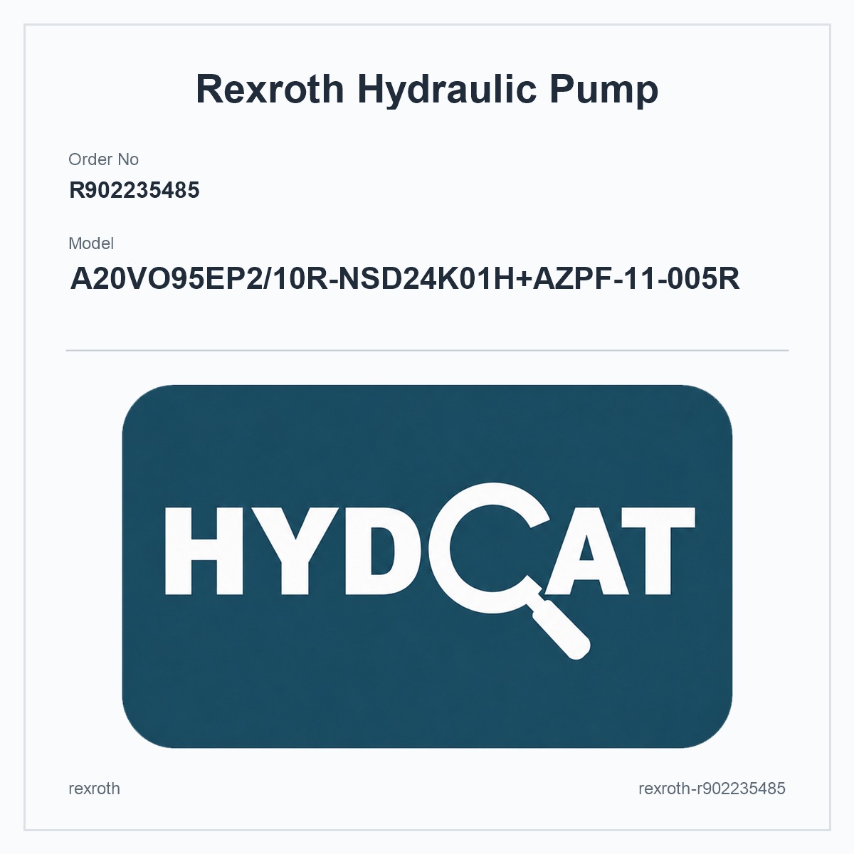 Rexroth R902235485, model A20VO95EP2/10R-NSD24K01H+AZPF-11-005R