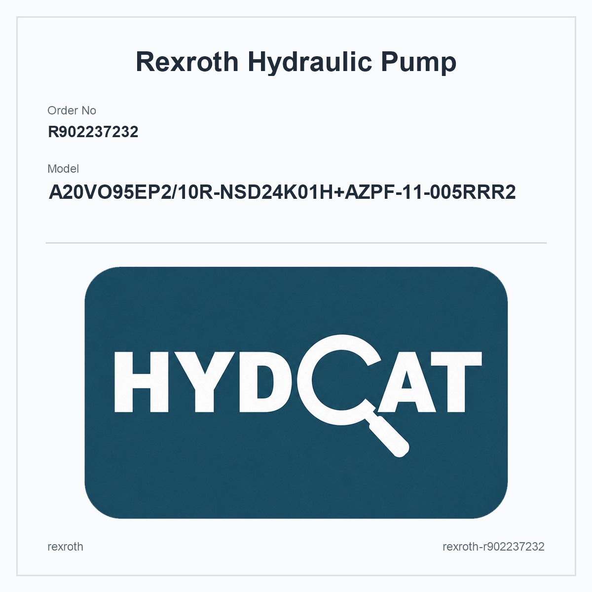 Rexroth R902237232, model A20VO95EP2/10R-NSD24K01H+AZPF-11-005RRR2