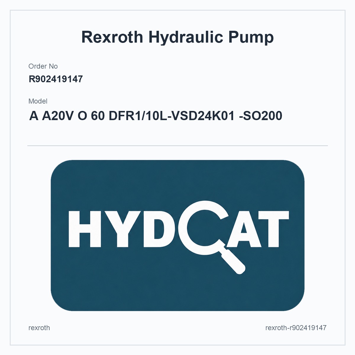 Rexroth A20VO R902419147, model A A20V O 60 DFR1/10L-VSD24K01 -SO200