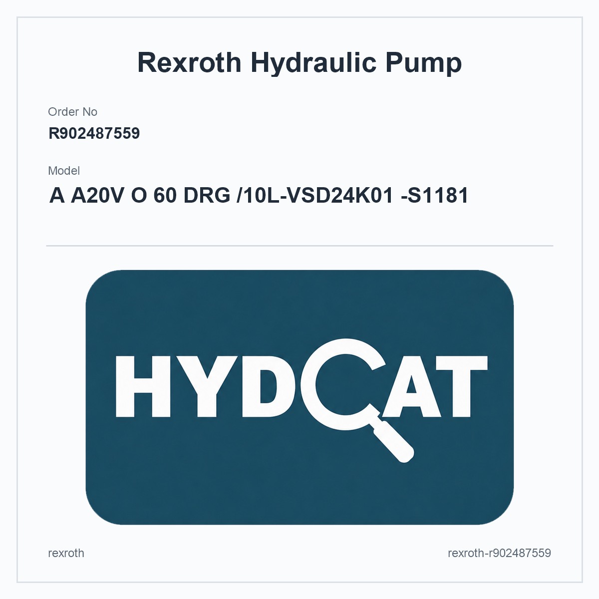 Rexroth A20VO R902487559, model A A20V O 60 DRG /10L-VSD24K01 -S1181